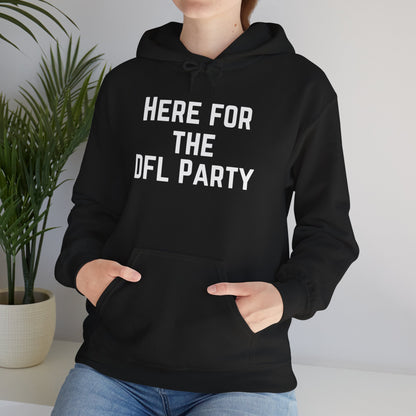 HERE FOR THE DFL PARTY Pullover Hoodie