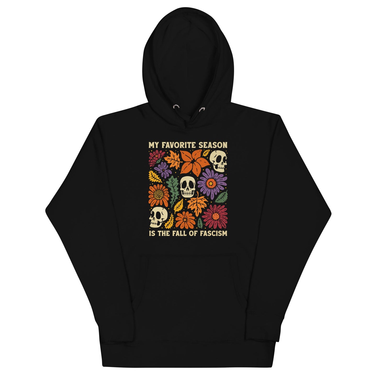 Fall Of Fascism Hoodie