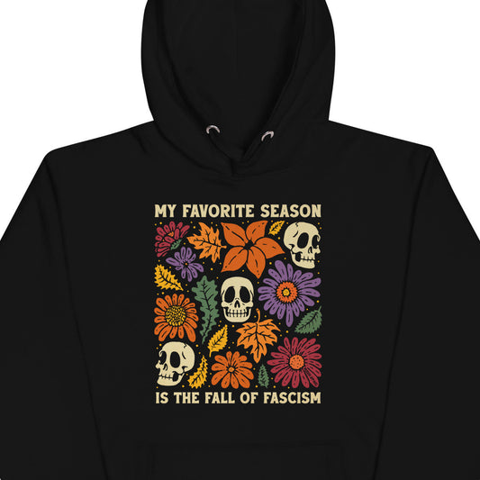 Fall Of Fascism Hoodie
